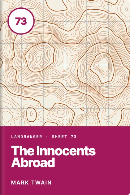 The Innocents Abroad by Mark Twain